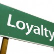 loyalty-sign