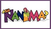 Ask Nanima?
